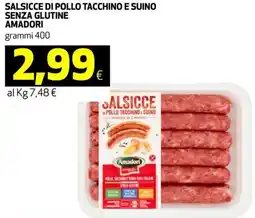 Coop Salsicce di pollo tacchino e suino senza glutine AMADORI offerta