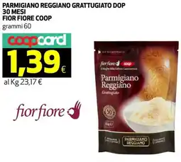 Coop Parmigiano reggiano grattugiato dop 30 mesi FIOR FIORE COOP offerta