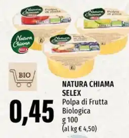 Emi Supermercati NATURA CHIAMA SELEX Polpa di Frutta Biologica offerta