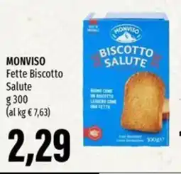 Emi Supermercati MONVISO Fette Biscotto Salute offerta