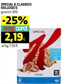 Coop Special k classico KELLOGG'S offerta