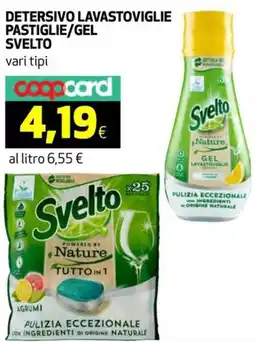 Coop Detersivo lavastoviglie pastiglie/gel SVELTO offerta
