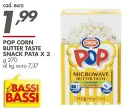 Italmark Pop corn butter taste snack PATA offerta