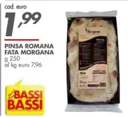 Italmark Pinsa romana FATA MORGANA offerta