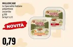 Emi Supermercati MIGLIORCANE Le Specialità Italiane polpettone assortito offerta