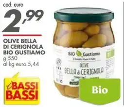 Italmark Olive bella di cerignola BIO GUSTIAMO offerta