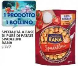 Italmark Specialità a base di purè di patate spadellini RANA offerta