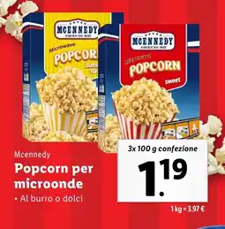 Lidl Mcennedy Popcorn per microonde offerta