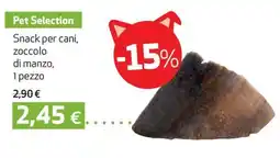Coop Pet selection snack per cani, zoccolo offerta