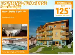 Lidl TRENTINO-ALTO ADIGE Passo Tonale (TN) Hotel Delle Alpi offerta