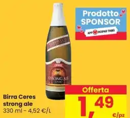 Despar Birra ceres strong ale offerta
