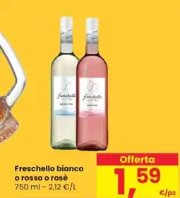Despar Freschello bianco o rosso o rosè offerta