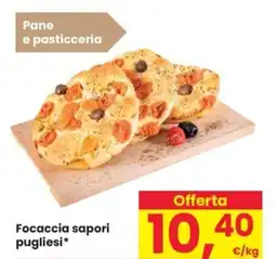 Despar Pane e pasticceria focaccia sapori pugliesi* offerta
