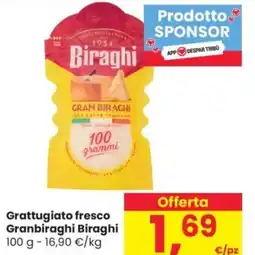 Despar Grattugiato fresco Granbiraghi BIRAGHI offerta