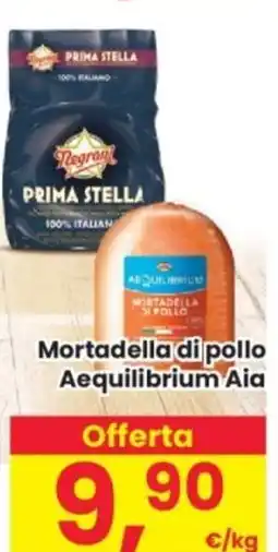 Despar Mortadella di pollo aequilibrium aia offerta