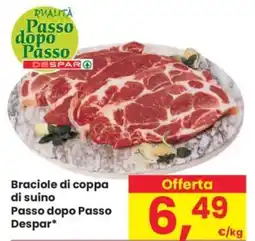 Despar Braciole di coppa di suino Passo dopo Passo DESPAR offerta
