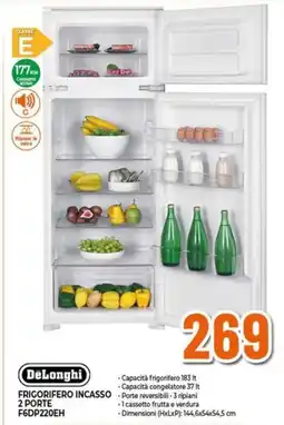 Expert Delonghi frigorifero incasso 2 porte F6DP220EH offerta