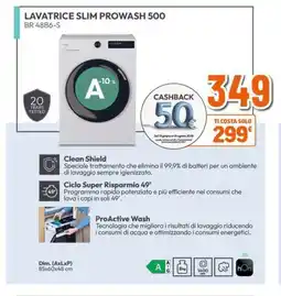 Expert Lavatrice slim prowash 500 BR 48B6-S offerta