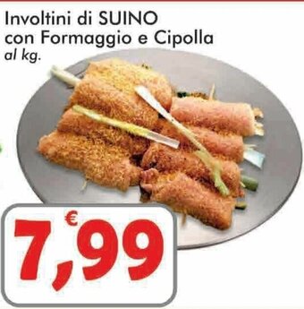 Paghi Poco Involtini di Suino con Formaggio e Cipolla offerta