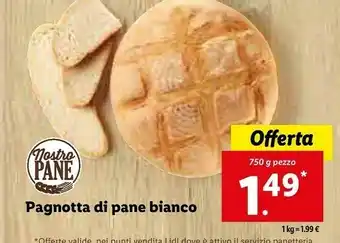 Lidl Nostro pane pagnotta di pane bianco 1000 g offerta