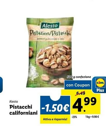 Lidl Pistacchi californiani offerta