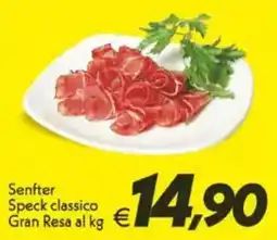 Iper Super Conveniente Senfter Speck classico Gran Resa offerta