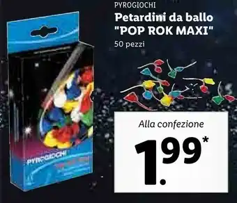 Lidl Pyrogiochi petardini da ballo pop rok maxi 50 pezzi offerta