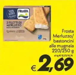Iper Super Conveniente Frosta Merluzzo/ bastoncini alla mugnaia offerta