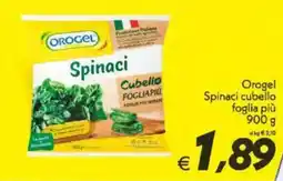 Iper Super Conveniente Orogel Spinaci cubello foglia più offerta