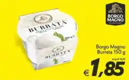 Iper Super Conveniente Borgo Magno Burrata offerta