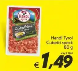 Iper Super Conveniente Handl Tyrol Cubetti speck offerta