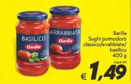 Iper Super Conveniente Barilla Sughi pomodoro classico/arrabbiata/ basilico offerta