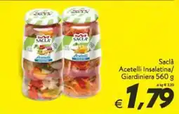 Iper Super Conveniente Saclà Acetelli Insalatina/ Giardiniera offerta