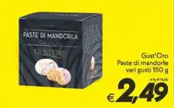 Gust'Oro Paste di mandorle vari gusti