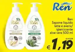 Iper Super Conveniente Ren Sapone liquido latte e avena/ igienizzante aloe vera offerta