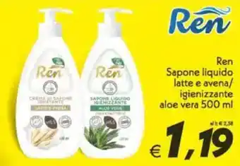 Iper Super Conveniente Ren Sapone liquido latte e avena/ igienizzante aloe vera offerta