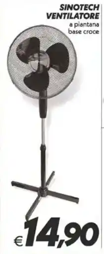 Iper Super Conveniente Sinotech ventilatore offerta