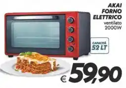 Iper Super Conveniente Akai forno elettrico offerta