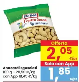 Despar Fatina anacardi sgusciati offerta