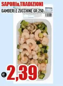 Big Food Sapori &tradizioni gamberi e zucchine offerta