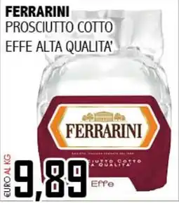 Big Food Ferrarini prosciutto cotto effe alta qualita' offerta