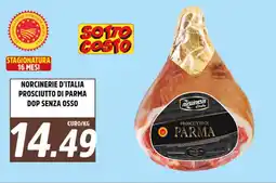 Big Food Norcinerie d'italia prosciutto di parma dop senza osso offerta