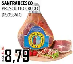 Big Food Sanfrancesco prosciutto crudo disossato offerta