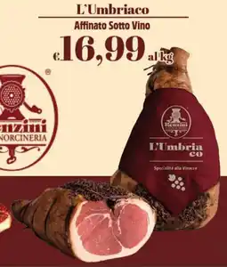 Big Food Renzini L'Umbriaco Affinato Sotto Vino offerta