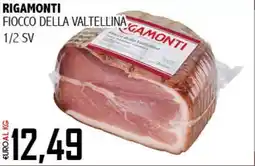 Big Food Rigamonti fiocco della valtellina 1/2 sv offerta