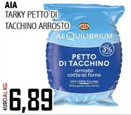 Big Food Aia tarky petto di tacchino arrosto offerta