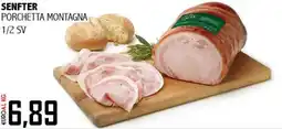 Big Food Senfter porchetta montagna 1/2 sv offerta