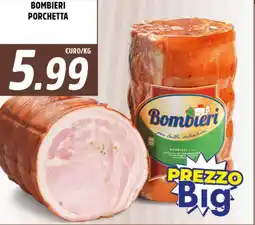 Big Food Bombieri porchetta offerta