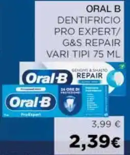 Coop Oral B dentifricio pro expert/ g&s repair vari tipi offerta