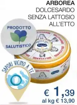 Coop Arborea dolcesardo senza lattosio all'etto offerta